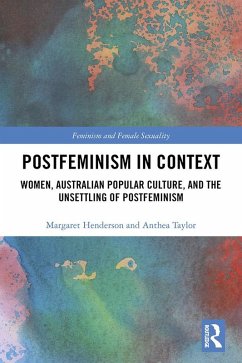 Postfeminism in Context (eBook, PDF) - Henderson, Margaret; Taylor, Anthea