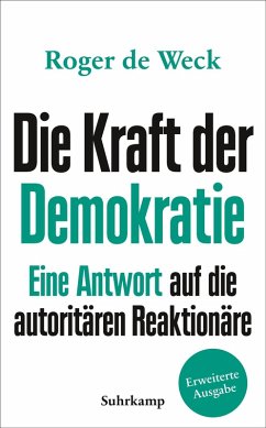 Die Kraft der Demokratie (eBook, ePUB) - Weck, Roger de