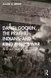 Daniel Gookin, the Praying Indians, and... - Bild 1