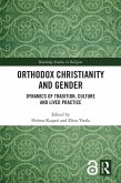 Orthodox Christianity and Gender (eBook, ePUB)