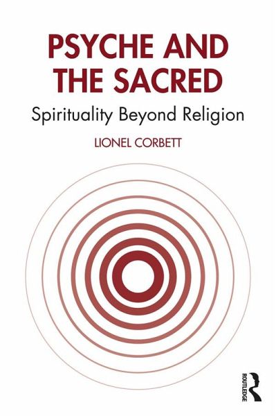 Psyche and the Sacred (eBook, ePUB)