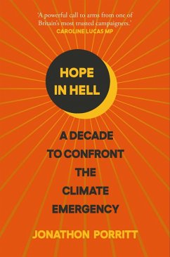 Hope in Hell (eBook, ePUB) - Porritt, Jonathon