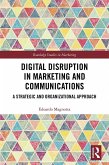 Digital Disruption in Marketing and Communications (eBook, PDF)