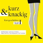 Kurz und knackig - Kurzgeschichten Teil 1 (MP3-Download)