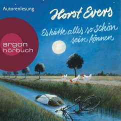 Es hätte alles so schön sein können (MP3-Download) - Evers, Horst