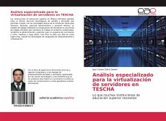 Análisis especializado para la virtualización de servidores en TESCHA - Zafra Daniel, Juan Carlos