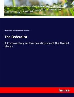 The Federalist - Hamilton, Alexander;Lodge, Henry Cabot;Jay, John