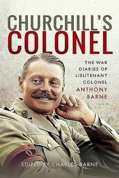 Churchill's Colonel - Barne, Anthony