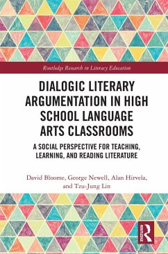 Dialogic Literary Argumentation in High School Language Arts Classrooms - Bloome, David; Newell, George; Hirvela, Alan R