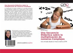 Una Secuencia Didáctica sobre la multiplicación de números Complejos