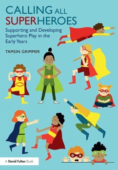 Calling All Superheroes - Grimmer, Tamsin