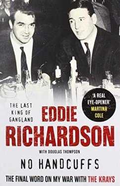 Cover No Handcuffs: The Final Word on My War with The Krays