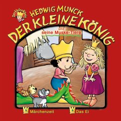 07: Der kleine König und seine Muske-Tiere (MP3-Download) - Munck, Hedwig