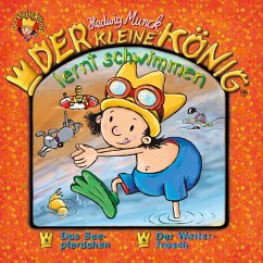 33: Der kleine König lernt schwimmen (MP3-Download) - Munck, Hedwig