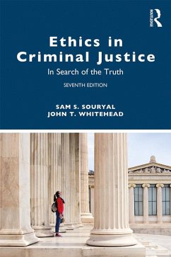 Ethics in Criminal Justice - Souryal, Sam S.; Whitehead, John T. (East Tennessee State University, USA)
