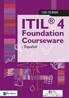 Itil(r) 4 Foundation Courseware - Español - Haren Publishing, van