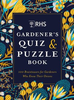 RHS Gardener's Quiz & Puzzle Book - Akeroyd, Simon; Moore, Dr Gareth