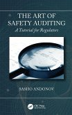 The Art of Safety Auditing