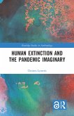 Human Extinction and the Pandemic Imaginary