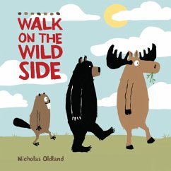 MAKING THE MOOSE OUT OF LIFE - Oldland, Nicholas