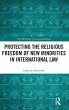 Protecting the Religious Freedom of New... - Bild 1