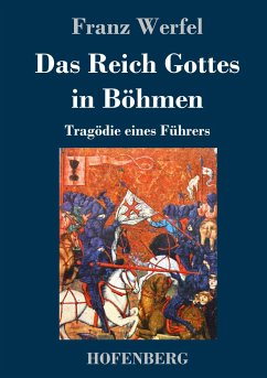 Das Reich Gottes in Böhmen - Werfel, Franz