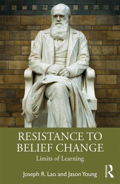 Resistance to Belief Change - Lao, Joseph; Young, Jason