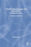 Introducing Language and Intercultural Communication