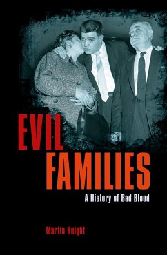 Evil Families - Knight, Martin