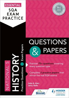 Essential SQA Exam Practice: National 5 History Questions and Papers - Kerr, John; Teale, Jerry