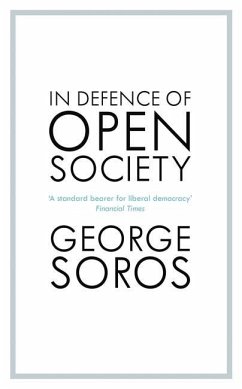 In Defence of Open Society - Soros, George