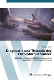 Diagnostik und Therapie des CRPS/Morbus Sudeck
