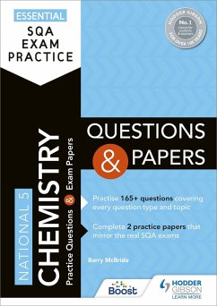 Essential SQA Exam Practice: National 5 Chemistry Questions and Papers - McBride, Barry