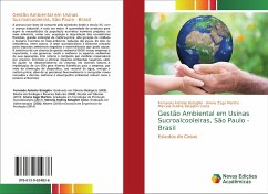 Gestão Ambiental em Usinas Sucroalcooleiras, São Paulo - Brasil - Bataghin, Fernando Antonio;Martins, Ariane Zago;Costa, Marcela Avelina Bataghin