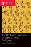 The Routledge Handbook of Sign Language Pedagogy The Routledge Handbook of Sign Language Pedagogy