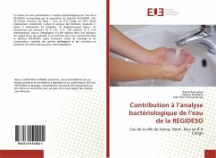 Contribution à l¿analyse bactériologique de l¿eau de la REGIDESO - Ruteranya, Annie;Shamavu, Patient;Munyarubuga, Jean-Paul
