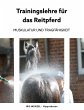 Trainingslehre für das Reitpferd - Bild 1