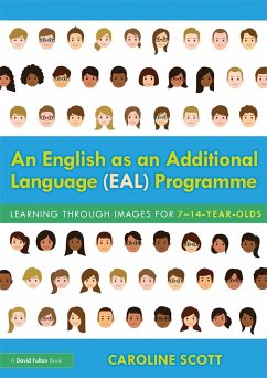 An English as an Additional Language (EAL) Programme - Scott, Caroline (EAL Teacher and Project Leader, UK)