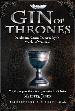 Gin of Thrones - Bettridge, Daniel