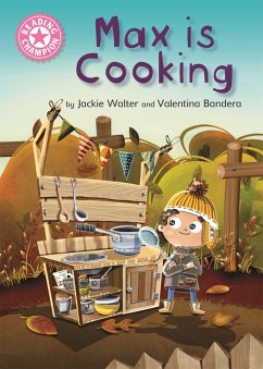 Reading Champion: Max is Cooking - Walter, Jackie