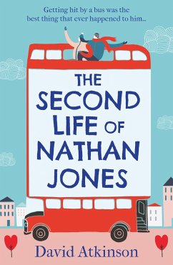 The Second Life of Nathan Jones - Atkinson, David