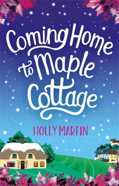 Coming Home to Maple Cottage - Martin, Holly