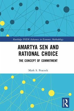 Amartya Sen and Rational Choice - Peacock, Mark S.