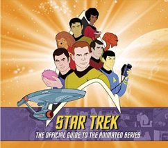 Star Trek: The Official Guide to the Animated Series - Scheips, Rich; Harvey, Aaron