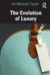 The Evolution of Luxury - Bild 1