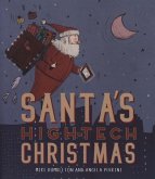 Santa's High-Tech Christmas