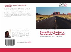 Geopolítica Austral y Conciencia Territorial - Fernández, Carlos Antonio;Damsky, José María