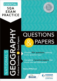 Essential SQA Exam Practice: National 5 Geography Questions and Papers - Williamson, Sheena