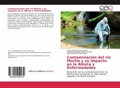 Contaminación del río Moche y su impacto en la Abiota y Enfermedades
