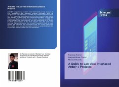 A Guide to Lab view Interfaced Arduino Projects - Kumar, Pardeep;Kaur Channi, Harpreet;Kundu, Mousumi